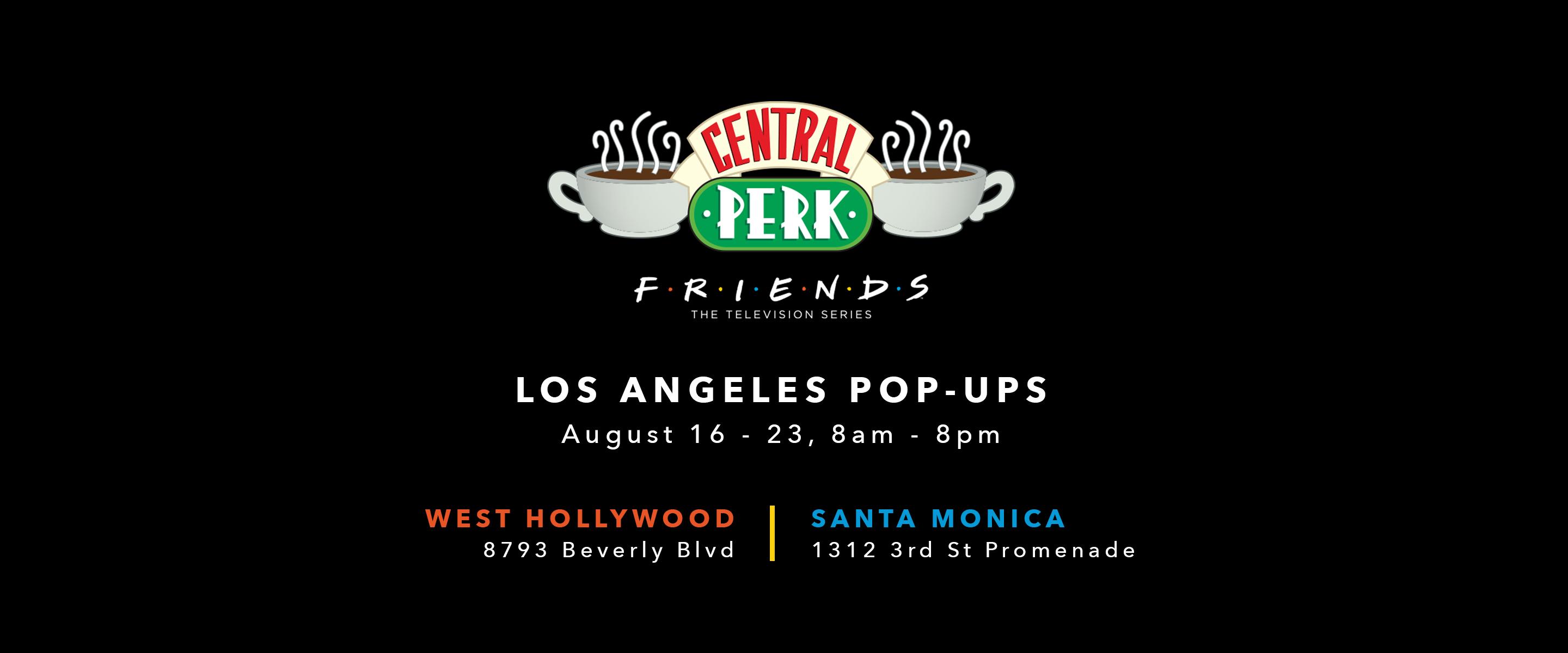 Central Perk Los Angeles Pop Up
